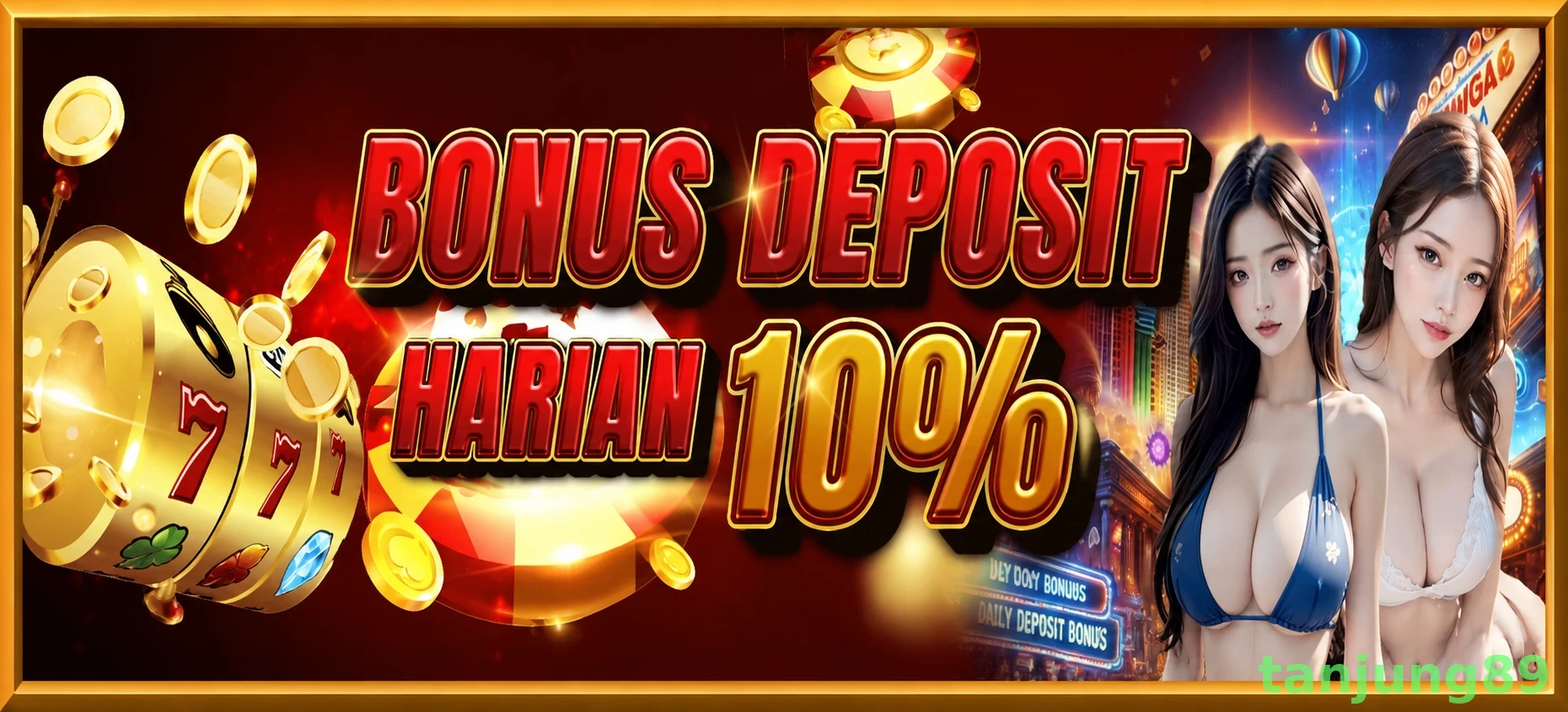 tanjung89 Bonus Menarik